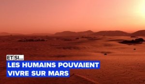 Imaginez que les humains puissent vivre sur Mars
