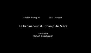 LE PROMENEUR DU CHAMP DE MARS FRENCH 720p Regarder