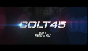 COLT 45 (2014) en ligne HD