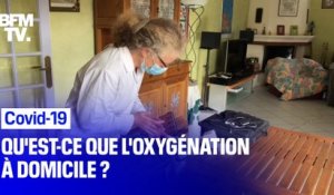 Covid-19: qu'est-ce que l'oxygénation à domicile?