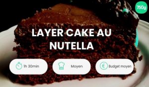 Layer cake au Nutella