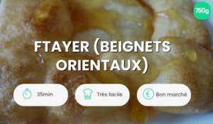 Ftayer (beignets orientaux)