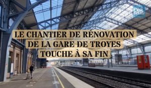 Bientôt la fin des travaux à la gare de Troyes