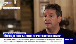 Christophe Leroy: "Ici on paye un forfait minimum de 130€ pour passer la porte (…) qu’on mange un plat ou qu’on ne prenne qu’un verre d’eau"