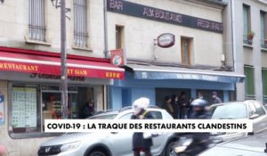 Covid-19 : la traque des restaurants clandestins