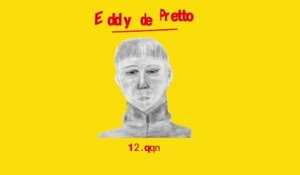 Eddy de Pretto - qqn