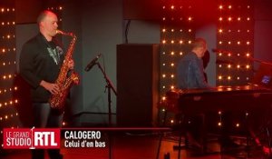 Calogero - Celui d'en bas (Live) - Le Grand Studio RTL
