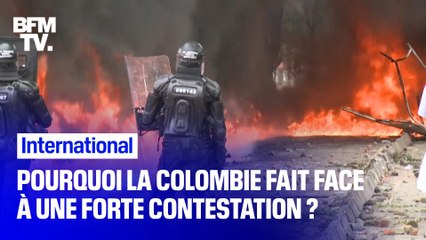 Pourquoi depuis 9 jours, la Colombie fait face à de violents affrontements ?