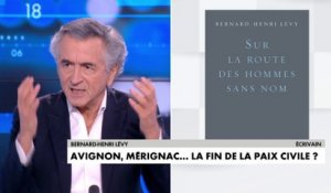 Bernard-Henri Lévy : « Certaines forces politiques, Marine Le Pen ou Jean-Luc Mélenchon, qui instrumentalisent le malheur des familles»