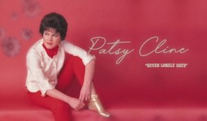 Patsy Cline - Seven Lonely Days