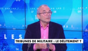 Ivan Rioufol sur la seconde tribune des militaires : "Le gouvernement ne veut toujours pas ouvrir les yeux sur ce qui crève les yeux, ils accusent le messager"