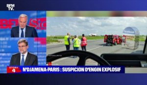 Story 5 : Suspicion d'engin explosif à bord d'un vol N'Djamena-Paris - 03/06