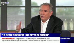 Pour François Bayrou, la dette Covid "est une dette de guerre"