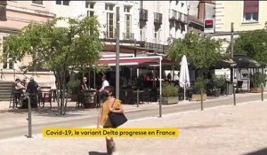 Covid-19 : le variant Delta touche de plus en plus de personnes en France