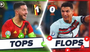 Les Tops et Flops de Belgique-Portugal