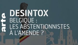 Belgique : les abstentionnistes à l'amende ? | 01/07/2021 | Désintox | ARTE