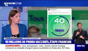 Le cap des 40 millions de primo-vaccinés franchi en France