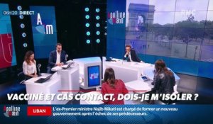 « Allô Marie ? » : Vacciné et cas contact, dois-je m'isoler ? - 27/07