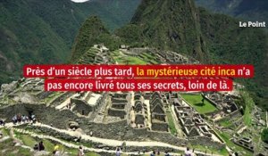 Le Machu Picchu, plus vieux que ce que l’on pensait ?