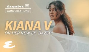 Kiana V On Her New EP ‘Dazed’