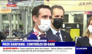 Jean-Baptiste Djebbari sur le pass sanitaire dans les trains: c'est "une première semaine de pédagogie et de souplesse"