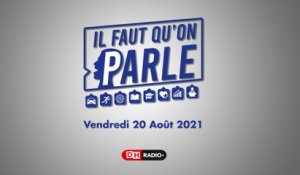 Il faut qu'on parle - S02 - 20-08-2021 - Jean-Michel Dogné