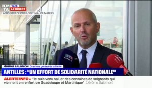 Jérôme Salomon: "Plus de 900 professionnels de santé (…) viennent soutenir leurs collègues" aux Antilles