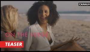 ON THE VERGE - Teaser Yasmin