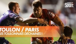 Toulon / Paris : le RCT avec la manière !