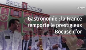 Gastronomie : la France remporte le prestigieux Bocuse d’or