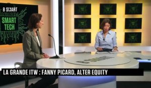 SMART TECH - La grande interview de Fanny Picard (Alter Equity)