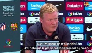 Barcelone - Un tout dernier match et puis s'en va ? "J'ai des oreilles et des yeux...", assure Koeman