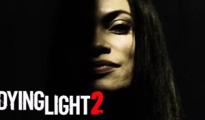 DYING LIGHT 2 : Rosario Dawson
