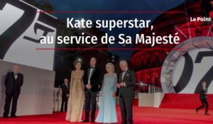 Kate superstar, au service de Sa Majesté