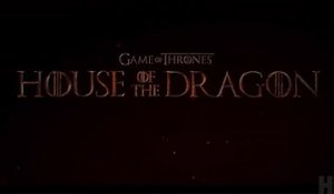 House Of The Dragon - Teaser Officiel Saison 1