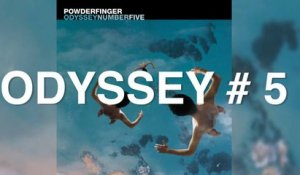 Powderfinger - Odyssey # 5