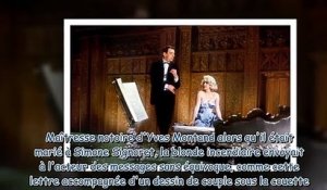 Yves Montand - ce message coquin de Marilyn Monroe retrouvé par sa veuve des années après leur