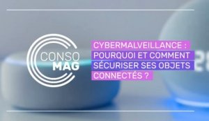 Cybermalveillance.gouv.fr  - Pourquoi et comment sécuriser ses objets connectés ?