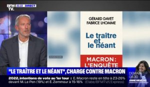 Gérard Davet explique pourquoi il a choisi, avec Fabrice Lhomme, de ne pas interviewer Emmanuel Macron