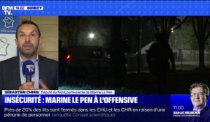Sébastien Chenu, porte-parole de Marine Le Pen: "Les thématiques d'insécurité sont des sujets qui n'ont pas été traités pendant le mandat d'Emmanuel Macron"