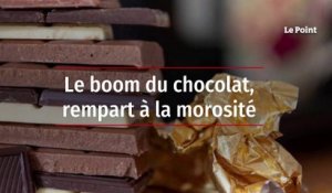 Le boom du chocolat, rempart à la morosité