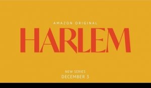 Harlem - Trailer Saison 1