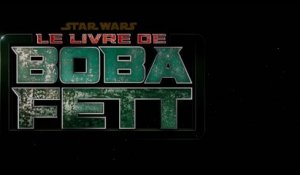 LE LIVRE DE BOBA FETT (2021-) Bande Annonce VF - HD