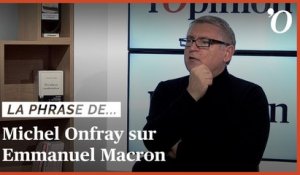 Michel Onfray: «Le ‘en même temps’ qui caractérise Emmanuel Macron est une catastrophe»