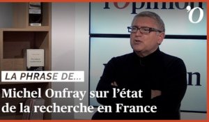 Michel Onfray: «L’état de la recherche en France est calamiteux»