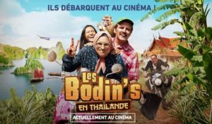 LES BODIN'S EN THAÏLANDE Film au Cinéma