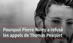 Pourquoi Pierre Niney a refusé les appels de Thomas Pesquet