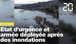 Canada : Etat d'urgence et armée déployée après des inondations dans l'ouest du pays