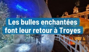 Troyes : montage des bulles enchantées 2021