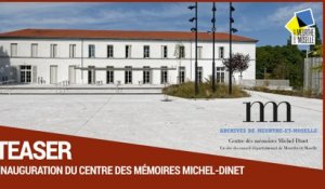 [Teaser] - Week-end inaugural - Centre des mémoires Michel-Dinet